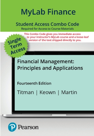 Cover image: MyLab Finance with Pearson eText + Print Combo Access Code  for Financial Management: Principles & Applications 14th edition 9780138323639
