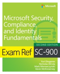 Cover image: Exam Ref SC-900 Microsoft Security, Compliance, and Identity Fundamentals 2nd edition 9780138363734