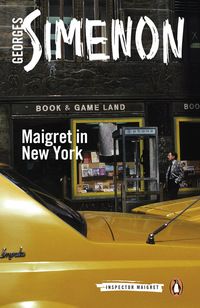 Cover image: Maigret in New York 9780241206362