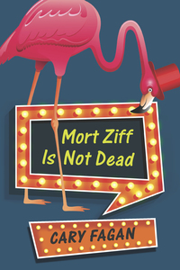 Cover image: Mort Ziff Is Not Dead 9780143198475