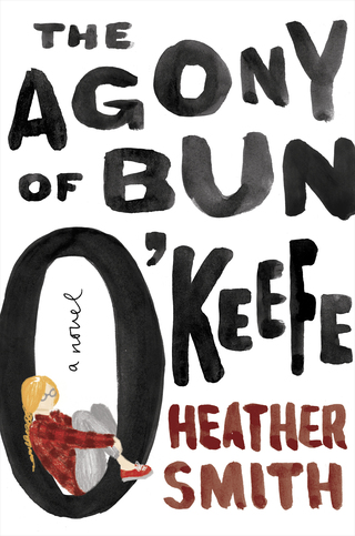 Cover image: The Agony of Bun O'Keefe 9780143198659