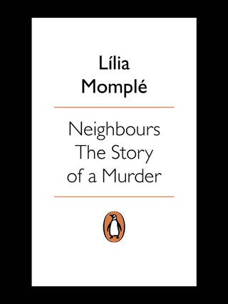 Titelbild: Neighbours – The Story of a Murder 1st edition 9780143026211