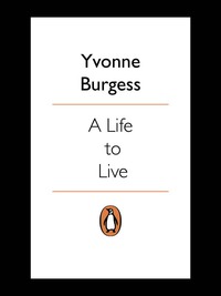 Cover image: A Life To Live 9780143024071