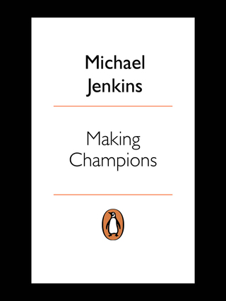 Cover image: Making Champions - How South Africa's sporting heroes are made 9780143538387