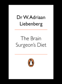 Imagen de portada: The Brain Surgeon’s Diet 9780143538868