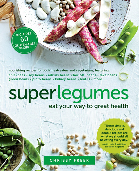 Superlegumes: Eat Your Way to Great Health: A Cookbook - FULL INSTANT DOWNLOAD | PDF DOCX EPUB