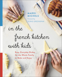 Cover image: In the French Kitchen with Kids 9780147530776