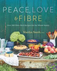 Cover image: Peace, Love and Fibre 9780147530929