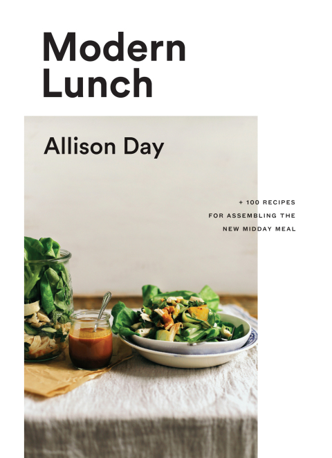 Modern Lunch: +100 Recipes for Assembling the New Midday Meal: A Cookbook - FULL INSTANT DOWNLOAD | PDF DOCX EPUB