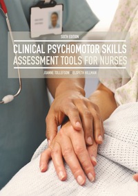 Cover image: Clinical Psychomotor Skills: Assessment Tools for Nurses 6th edition 9780170350952