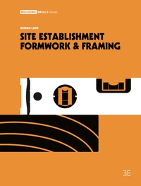 Cover image: Site Establishment, Formwork and Framing 3rd edition 9780170356152