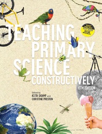 Cover image: Teaching Primary Science Constructively 6th edition 9780170379717