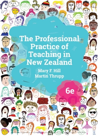 Cover image: The Professional Practice of Teaching in New Zealand 6th edition 9780170416771