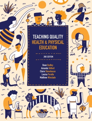 Cover image: Teaching Quality Health & Physical Education 2nd edition 9780170439510