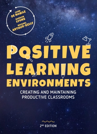 Cover image: Positive Learning Environments: Creating and Maintaining Productive Classrooms 2nd edition 9780170439138