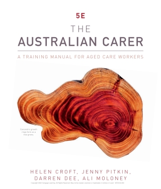 Cover image: The Australian Carer: A Training Manual for Aged Care Workers 5th edition 9780170452281
