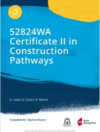 Cover image: 52824WA Certificate II in Construction Pathways CP1259 1st edition 9780170462730