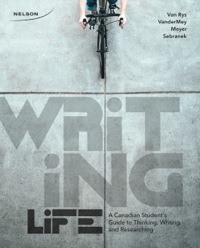 Cover image: Writing Life : A Canadian Student's Guide to Thinking, Writing, Researching 1st edition 9780176531591