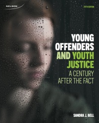 Cover image: Young Offenders and Youth Justice: A Century After the Fact 5th edition 9780176531706