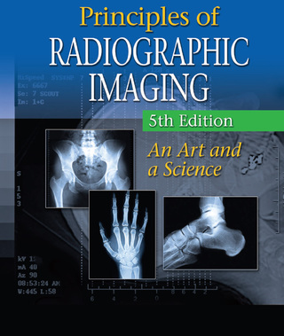 Cover image: Principles of Radiographic Imaging 5th edition 9781439058725