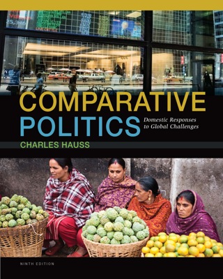 Cover image: Comparative Politics: Domestic Responses to Global Challenges 9th edition 9781285465500