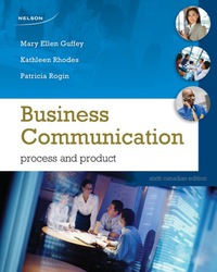 Cover image: Business Communication: Process And Product 6th Canadian Edition 6th edition 9780176501594