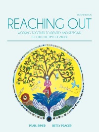 Cover image: Reaching Out: Working Together to Identify and Respond to Child Victims of Abuse 2nd edition 9780176582982