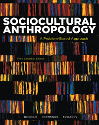 Cover image: Sociocultural Anthropology: A Problem-Based Approach 3rd edition 9780176570163