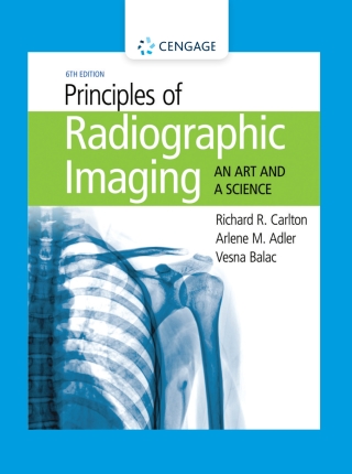 Cover image: Principles Of Radiographic Imaging Art/Science 6th edition 9781337711067