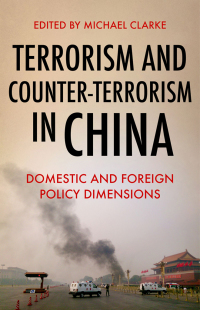 Omslagafbeelding: Terrorism and Counter-Terrorism in China 1st edition 9780190922610