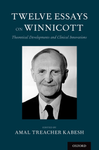 Cover image: Twelve Essays on Winnicott 1st edition 9780190949631