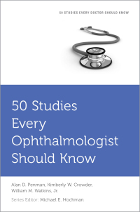 Cover image: 50 Studies Every Ophthalmologist Should Know 9780190050726