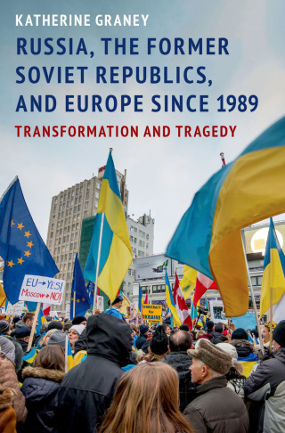 Immagine di copertina: Russia, the Former Soviet Republics, and Europe Since 1989 9780190055080