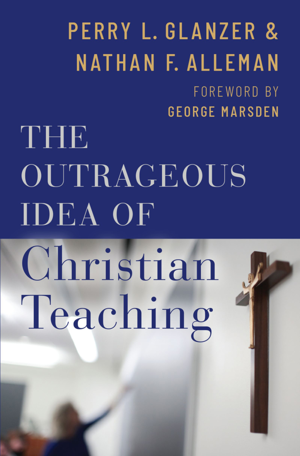 The Outrageous Idea of Christian Teaching eBook Rental