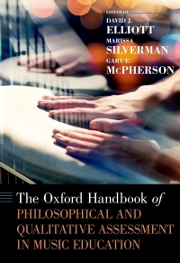 Cover image: The Oxford Handbook of Philosophical and Qualitative Assessment in Music Education 1st edition 9780190265182