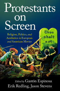 Cover image: Protestants on Screen 1st edition 9780190058913