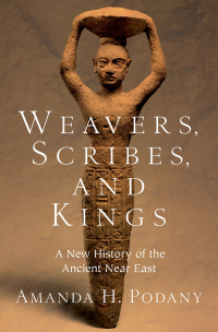 Imagen de portada: Weavers, Scribes, and Kings 9780190059040