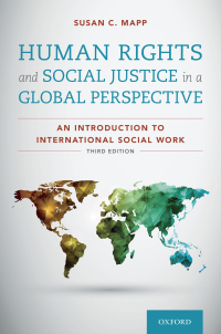 Cover image: Human Rights and Social Justice in a Global Perspective 3rd edition 9780190059477