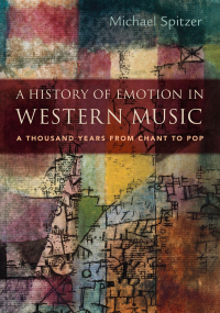 Cover image: A History of Emotion in Western Music 1st edition 9780190061753