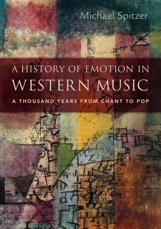 Cover image: A ^AHistory of Emotion in Western Music 1st edition 9780190061753