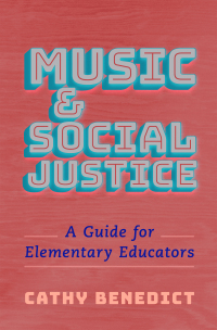 Omslagafbeelding: Music and Social Justice 1st edition 9780190062132