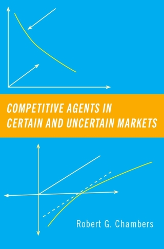 Imagen de portada: Competitive Agents in Certain and Uncertain Markets 9780190063016