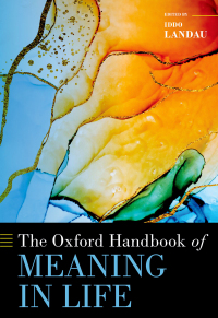 Immagine di copertina: The Oxford Handbook of Meaning in Life 9780190063504