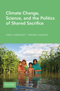 Imagen de portada: Climate Change, Science, and The Politics of Shared Sacrifice 9780190063696