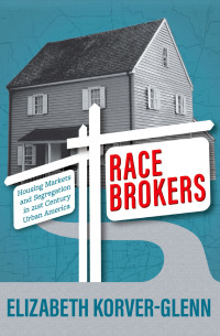 Cover image: Race Brokers 9780190063870