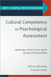 Cover image: Cultural Competency in Psychological Assessment 9780190065225