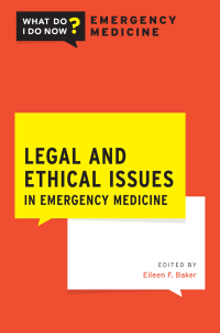 Immagine di copertina: Legal and Ethical Issues in Emergency Medicine 1st edition 9780190066420