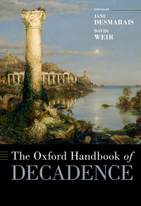 Cover image: The Oxford Handbook of Decadence 9780190066956