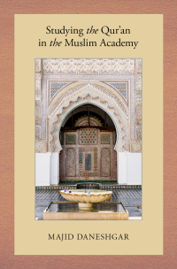 Imagen de portada: Studying the Qur'an in the Muslim Academy 9780190067540
