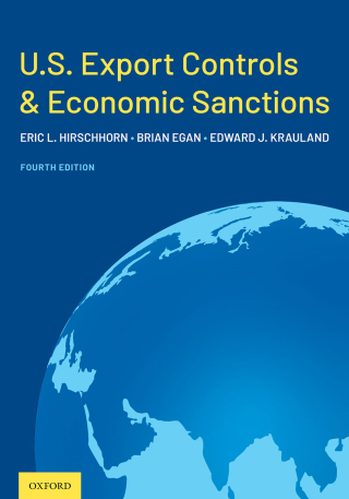 Cover image: U.S. Export Controls and Economic Sanctions 4th edition 9780197582411